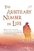 The Arbitrary Number in Life by Jue Chang