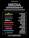 Media Environments: Where Movies and Texts Critique Media and Society (Second Edition)