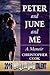 Peter and June and Me: A Memoir (Hollywood Talent)