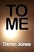 To Me