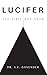 Lucifer: The First Man Adam