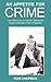 An Appetite For Crime - The Memoirs of Former Detective Super... by Ron Chapman