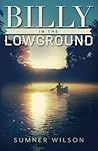 Billy in the Lowground