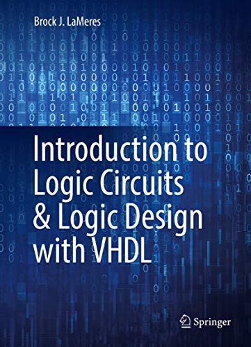 Introduction to Logic Circuits & Logic Design with VHDL (Hardcover)