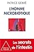 L'homme microbiotique