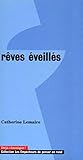 Rêves éveillés