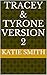 Tracey & Tyrone Version 2
