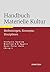 Handbuch Materielle Kultur