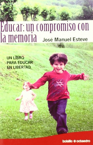 Educar: un compromiso con la memoria (Paperback)