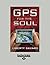 GPS for the Soul by Liberty Savard