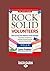 Rock Solid Volunteers (Large Print 16pt)