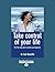 Take Control of Your Life by Gail Ratcliffe