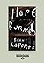 Hope Burned by Brent LaPorte