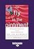 The Fly in the Ointment: 70 Fascinating Commentaries on the Science of Everyday Life