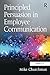 Principled Persuasion in Employee Communication