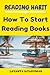 Reading Habit: How to Start...