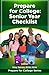 Prepare for College: Senior...