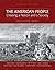 The American People: Creating a Nation and a Society, Volume I