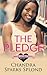 The Pledge (Worth the Wait)