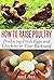 How to Raise Poultry by Paul Ives