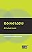 ISO 9001:2015: A Pocket Guide