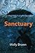 Sanctuary by Molly Brown