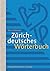 Zürichdeutsches Wörterbuch