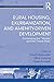 Rural Housing, Exurbanization, and Amenity-Driven Development by Mark Lapping