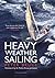 Heavy Weather Sailing