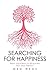 Searching for Happiness by Meg Wegs