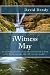 iWitness May: To challenge ...