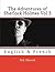 The Adventures of Sherlock Holmes Vol.3: English & French