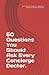 50 Questions You Should Ask...