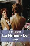 La Grande Iza (French Edition)