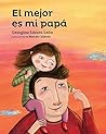El mejor es mi papa (Serie amarilla) (Spanish Edition)