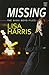 Missing (The Nikki Boyd Files / Center Point Large Print Christian Mystery, 2)