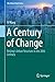 A Century of Change: Beijin...