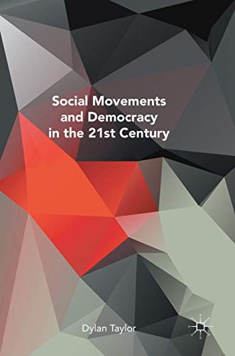Social Movements and Democracy in the 21st Century (Hardcover)