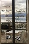 The Little Book of Short Stories & True