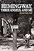 Hemingway, Three Angels, an...
