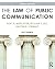 The Law of Public Communication by Kent R. Middleton