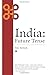 India: Future Tense