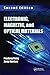 Electronic, Magnetic, and Optical Materials (Advanced Materials and Technologies)