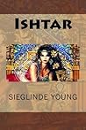Ishtar (Mountain Spirit) Ishtar (Mountain Spirit)