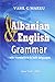 English & Albanian Grammar: Gramatika Shqip & Anglisht