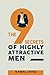 The 9 Secrets of Highly Attractive Men