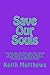 Save Our Souls: A Situation...