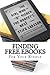 Finding Free eBooks: For Your Kindle