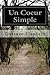 Un Coeur Simple (French Edition)