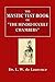 The Mystic Test Book of "The Hindu Occult Chambers": The Magic and Occultism of India Hindu and Egyptian Crystal Gazing the Hindu Magic Mirror
